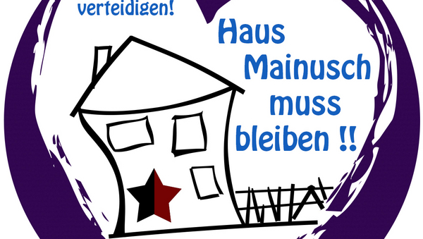 Aufkleber "Haus Mainusch muss bleiben!!"